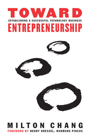 Toward Entrepreneurship Establishing A Successful Technology Business